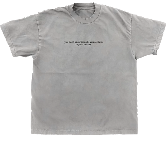 See Him in Your Enemy tee - WHITE